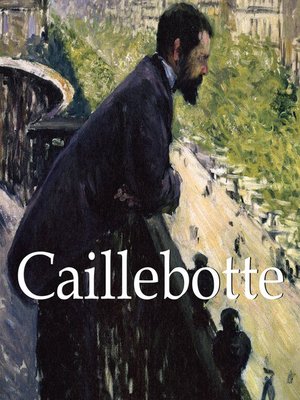 cover image of Caillebotte